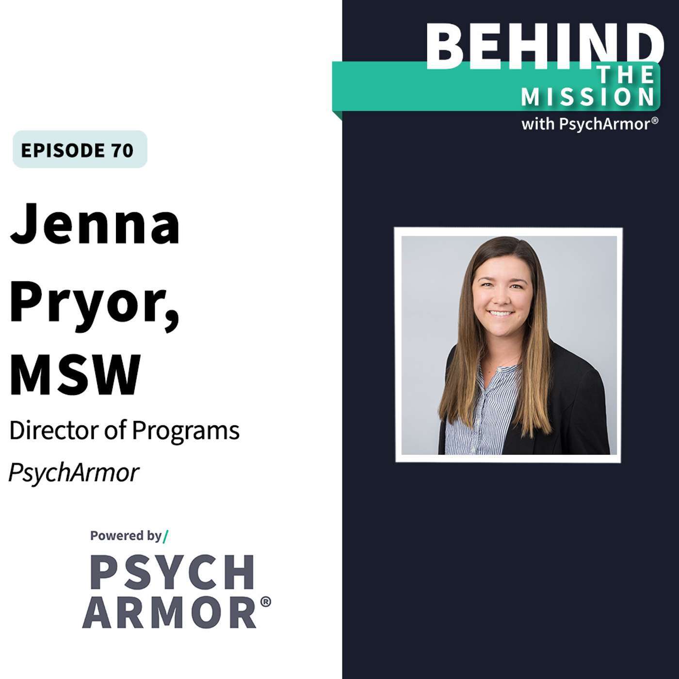 BTM70 - Jenna Pryor - Custom PsychArmor Training for Organizations 