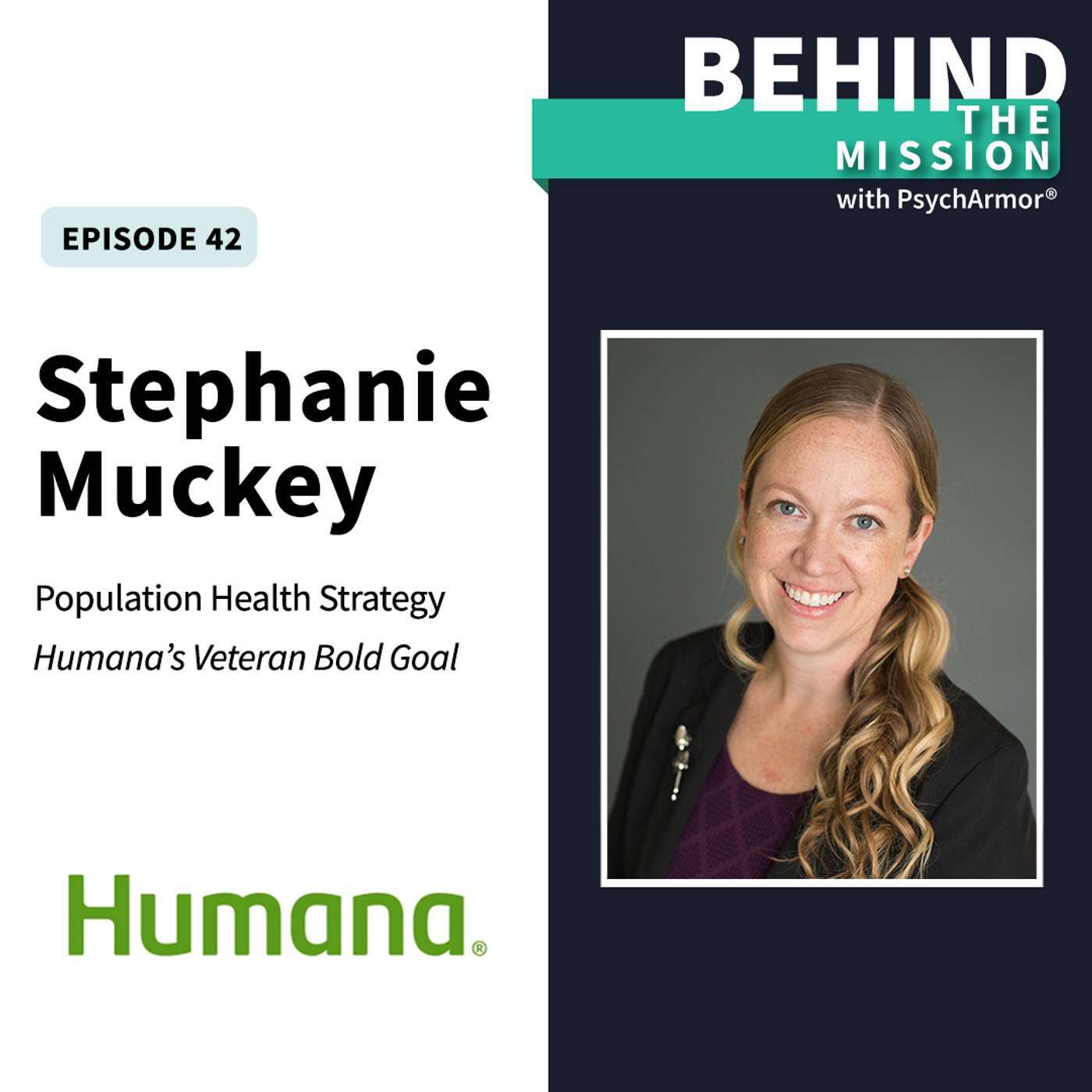 BTM42 - Stephanie Muckey - Humana's Veteran Bold Goal and Social Determinants of Health