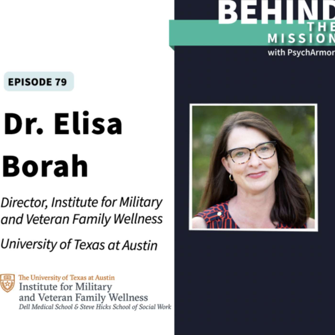 BTM79 - Dr. Elisa V. Borah, PhD - Institute for Military and Veteran Family Wellness